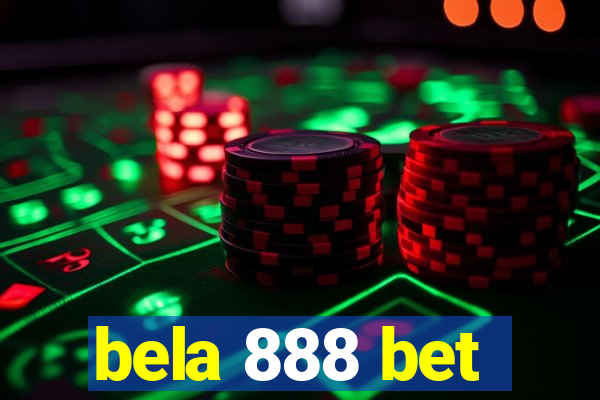 bela 888 bet