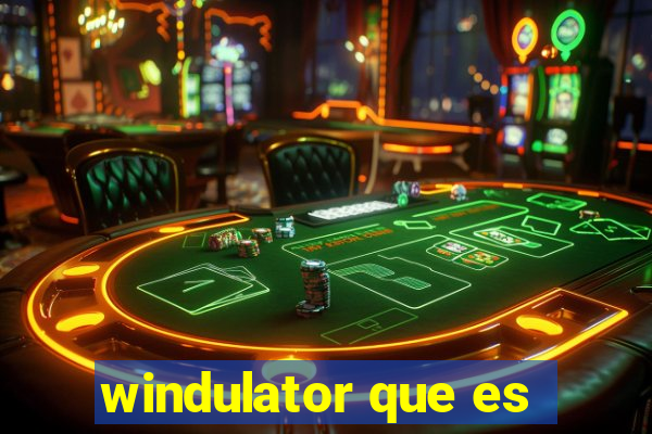 windulator que es