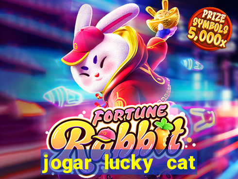 jogar lucky cat modo demo