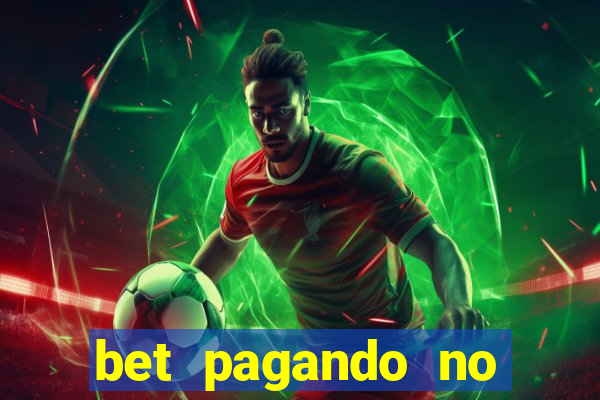 bet pagando no cadastro sem deposito