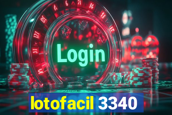 lotofacil 3340