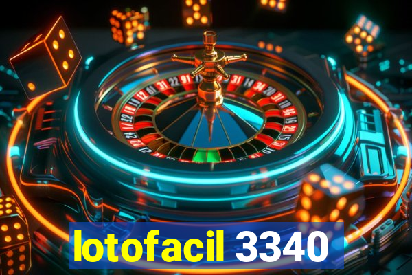 lotofacil 3340