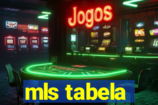 mls tabela