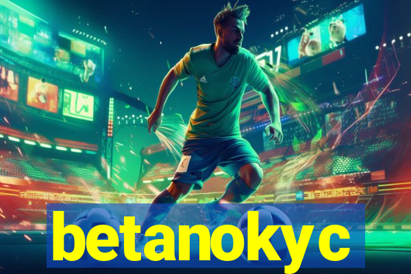 betanokyc