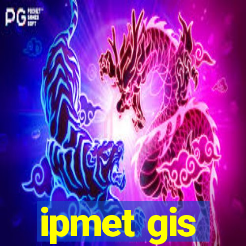 ipmet gis