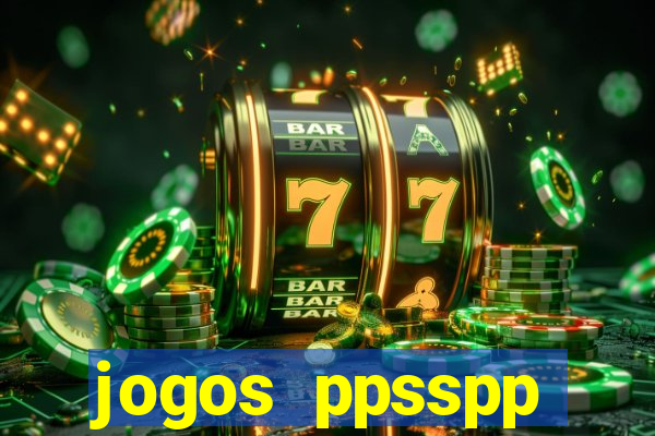 jogos ppsspp download android