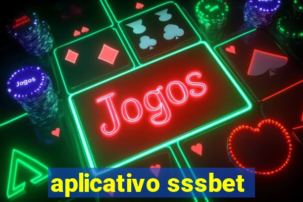 aplicativo sssbet