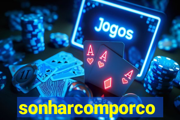 sonharcomporco