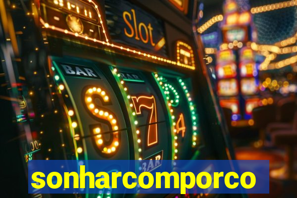 sonharcomporco