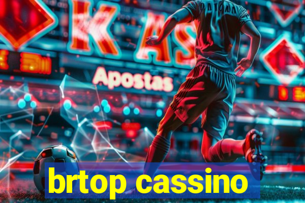 brtop cassino