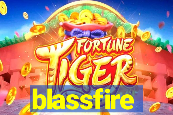 blassfire