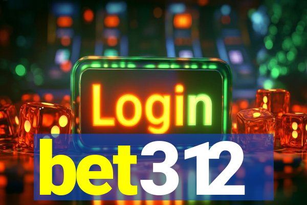 bet312