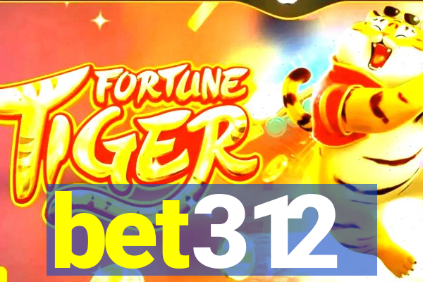 bet312