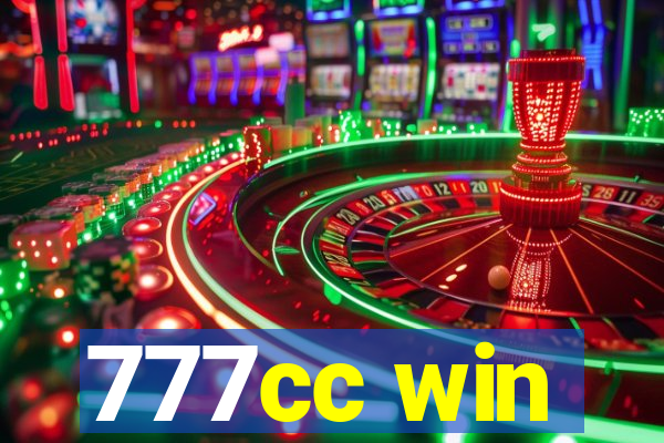 777cc win