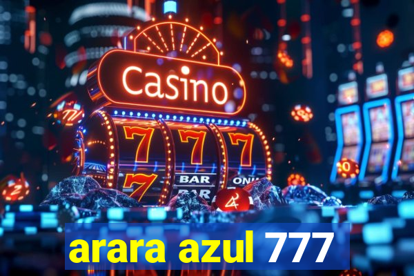 arara azul 777