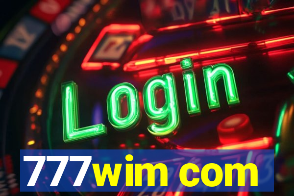 777wim com