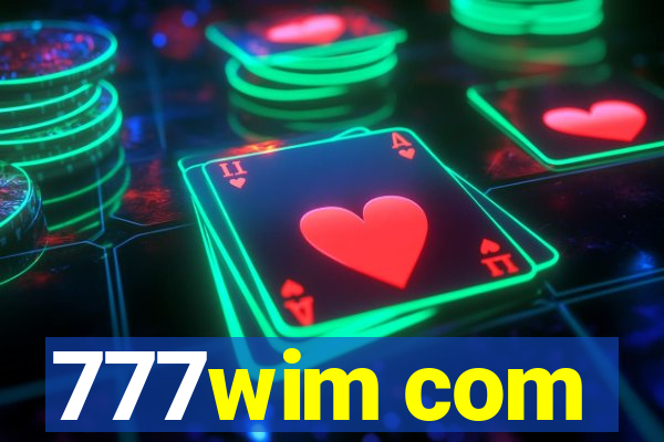 777wim com