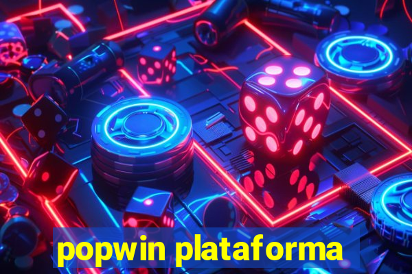 popwin plataforma