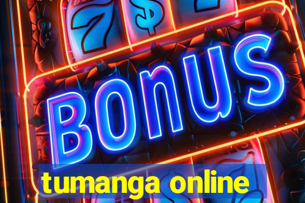 tumanga online