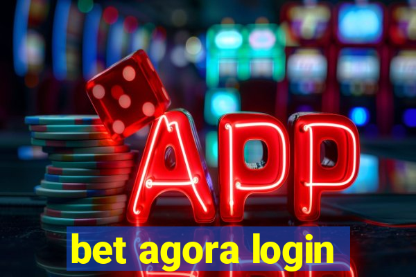 bet agora login