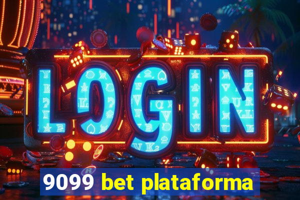 9099 bet plataforma