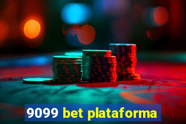 9099 bet plataforma