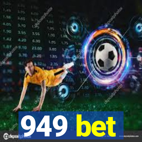 949 bet