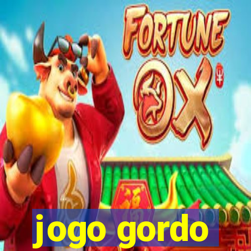 jogo gordo