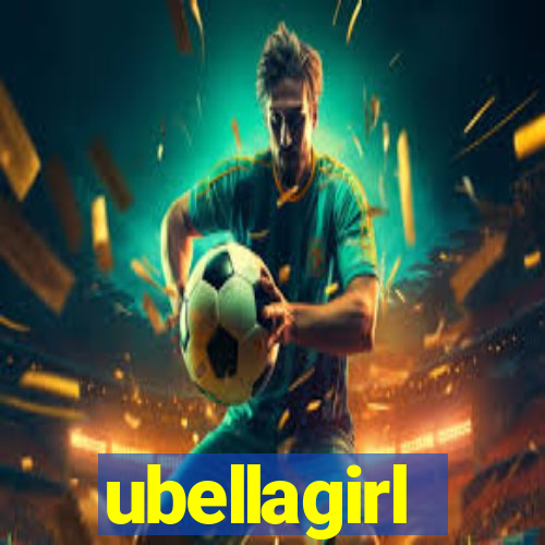 ubellagirl