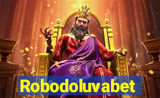 Robodoluvabet