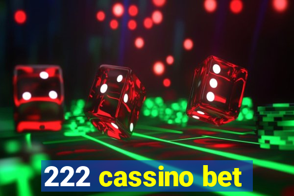 222 cassino bet