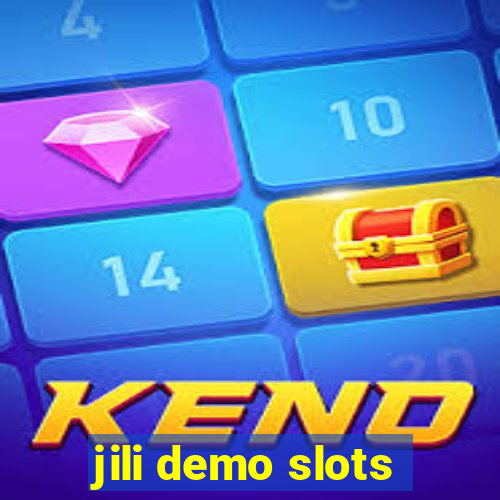 jili demo slots