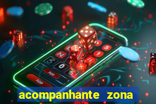 acompanhante zona norte poa