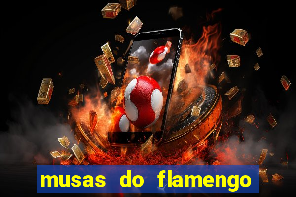 musas do flamengo peladas 2016