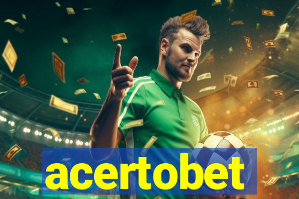 acertobet