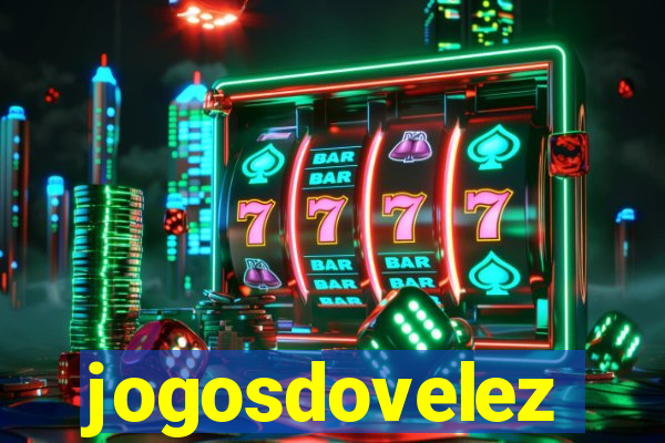 jogosdovelez