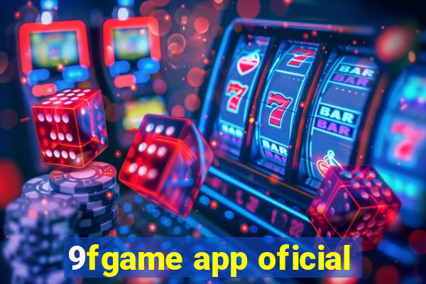 9fgame app oficial