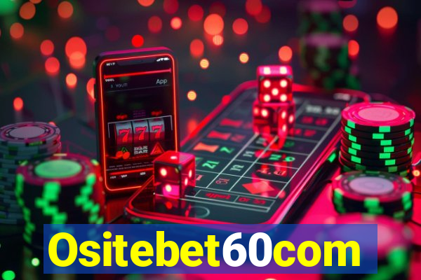 Ositebet60com