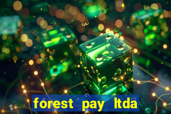 forest pay ltda plataforma de jogos