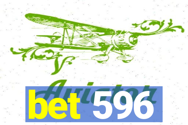 bet 596