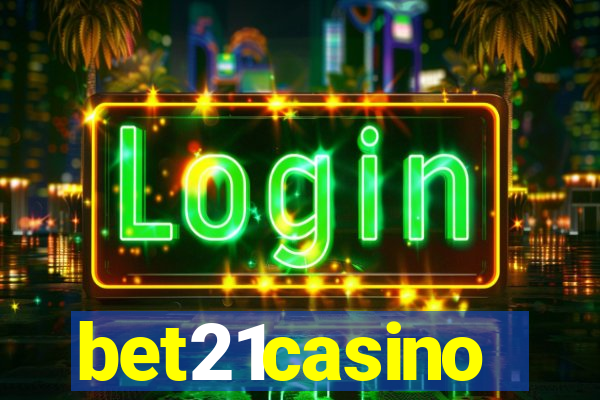 bet21casino