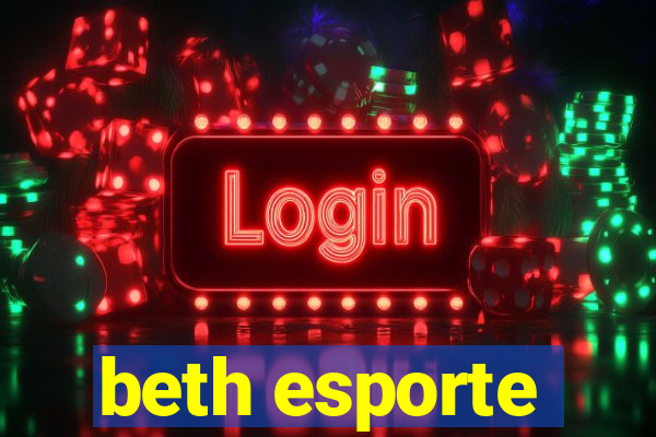 beth esporte