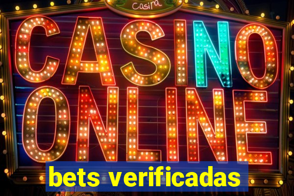 bets verificadas