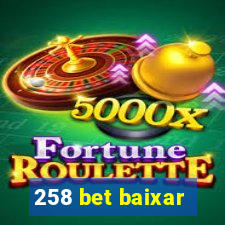 258 bet baixar