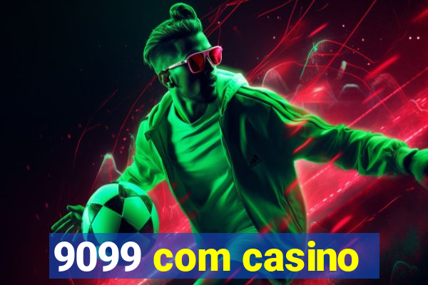 9099 com casino