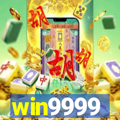 win9999