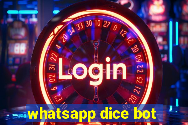 whatsapp dice bot