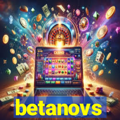 betanovs