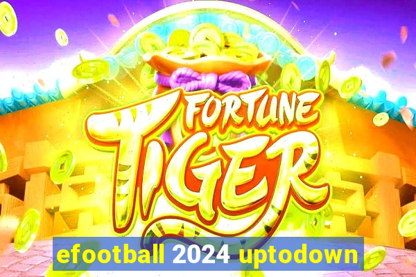 efootball 2024 uptodown