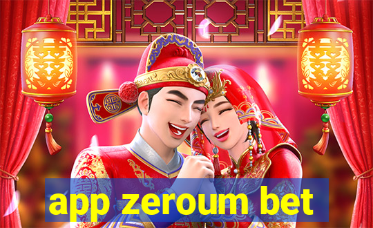 app zeroum bet